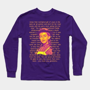 Anne of Green Gables Portrait and Quote Long Sleeve T-Shirt